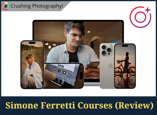 Simone Ferretti Review: Are His iPhone Video Courses with iPhone Photography School Worth It?