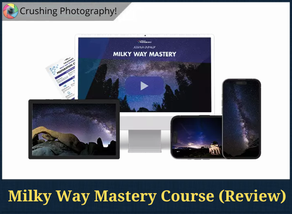 Milky Way Mastery: Review of Expert Photography Course